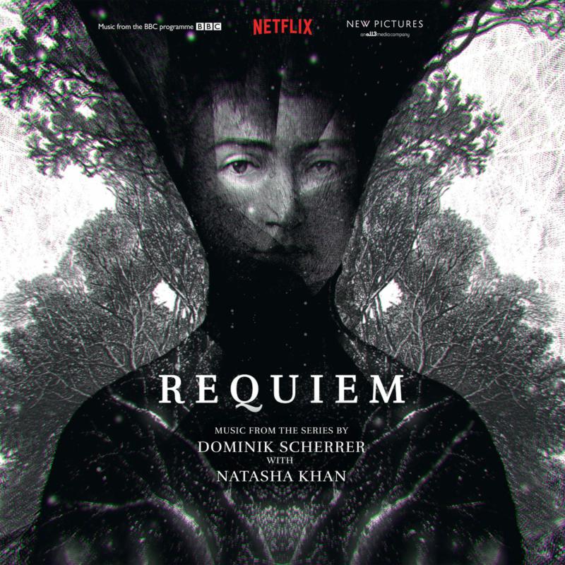 Dominik Scherrer & Natasha Khan: Requiem - Original Soundtrack