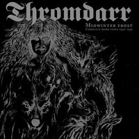 Thromdarr: Midwinter Frost - Complete Demo Tapes 1990-1997