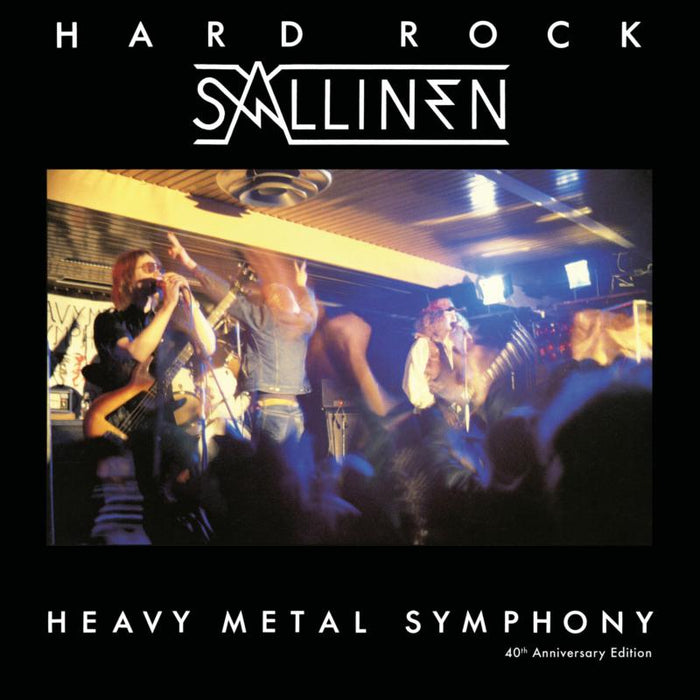 Hardrock Sallinen: Heavy Metal Symphony - Expanded 40th Anniversary Edition
