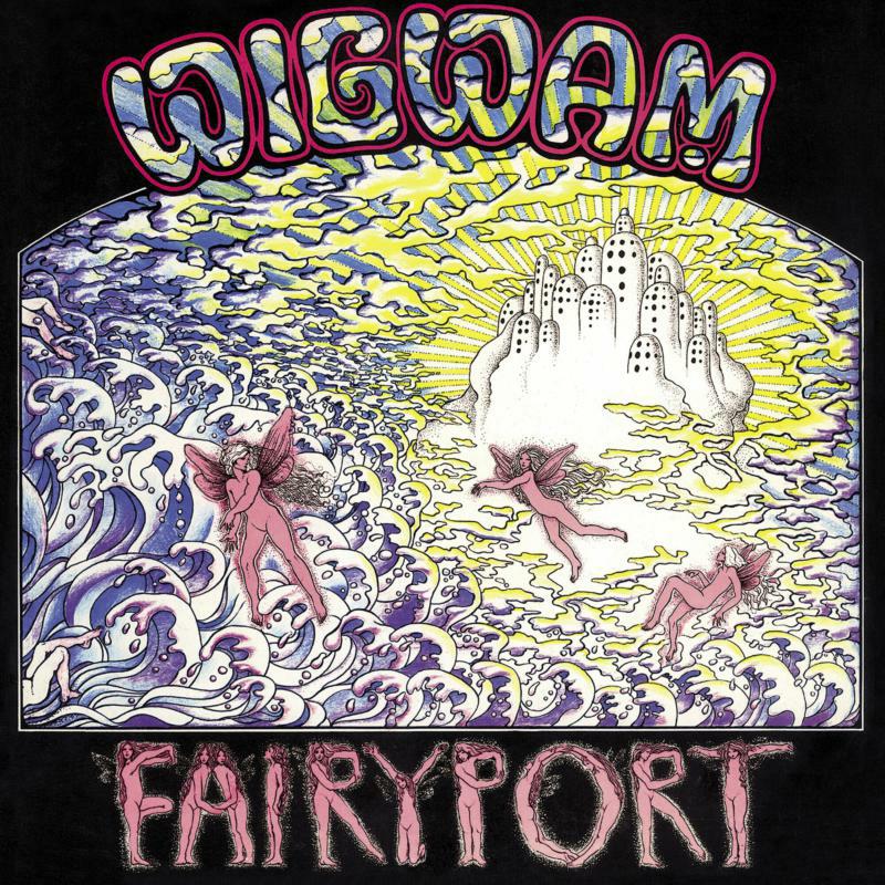 Wigwam: Fairyport - Deluxe Edition