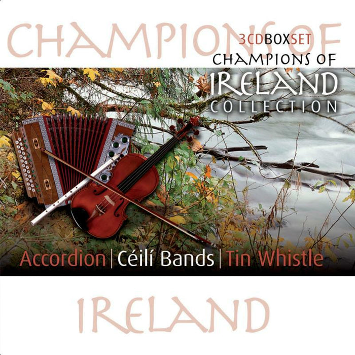 Champions Of Ireland: Accordion Ceili Bands & Tin Wh