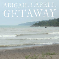 Abigail Lapell Getaway CD