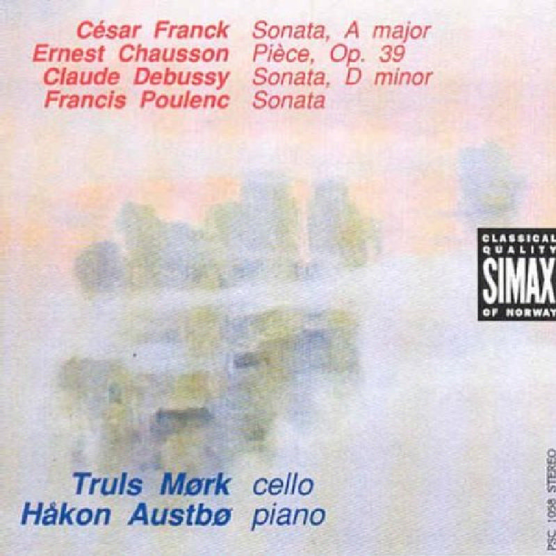 Truls Mork: Franck: Sonata A major; Chausson: Piece Op. 39; Debussy: Sonata D minor; Poulenc: Sonata