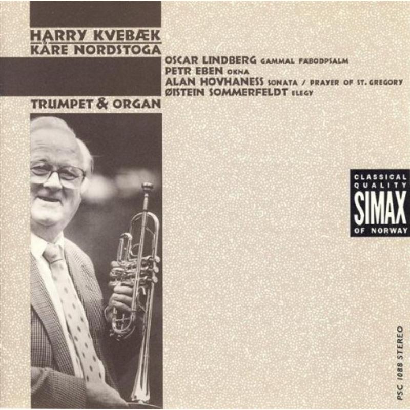 Harry Kvebaek/Kare Nordstoga: Trumpet & Organ