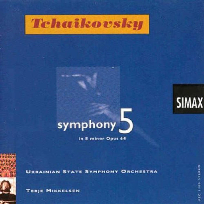 Ukrainian State Symphony Orchestra/Terje Mikkelsen: Tchaikovsky: Symphony No. 5, Op. 64