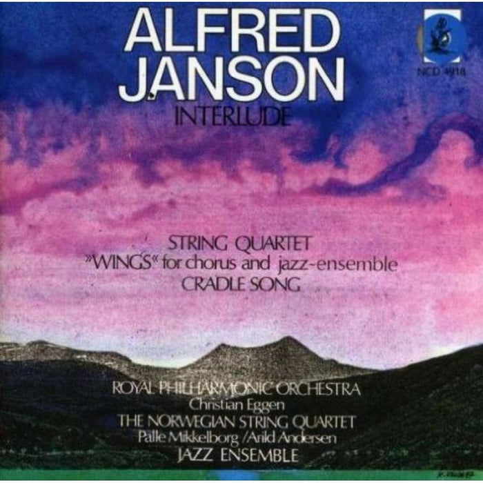 Norwegian String Quartet: Alfred Janson: Interlude; String Quartet; Wings; Cradle Song