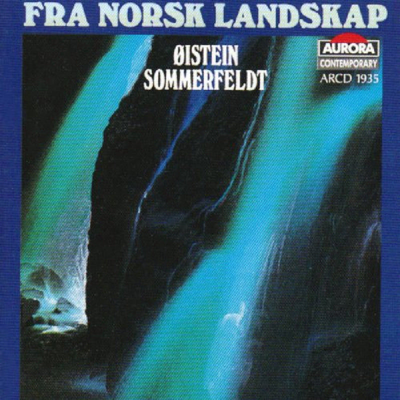 : Sommerfeldt - Norwegian Landscapes