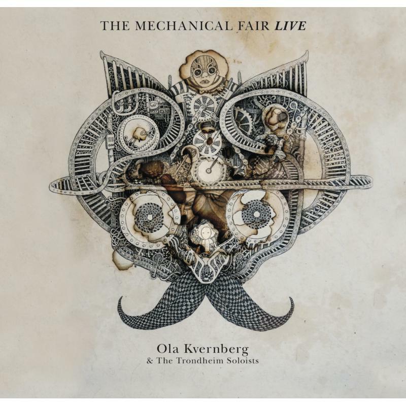 Ola Kvernberg & The Trondheim Soloists: The Mechanical Fair - Live (Ltd Edition Deluxe Vinyl)