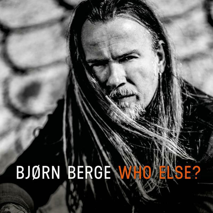 Bjorn Berge: Who Else?
