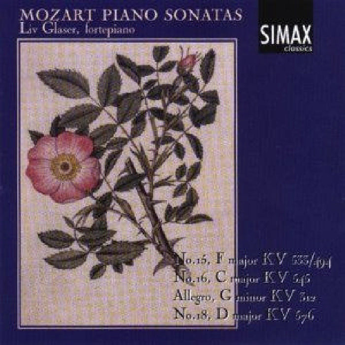 Liv Glaser: Mozart Piano Sonatas Nos. 15, 16, Allegro, 18
