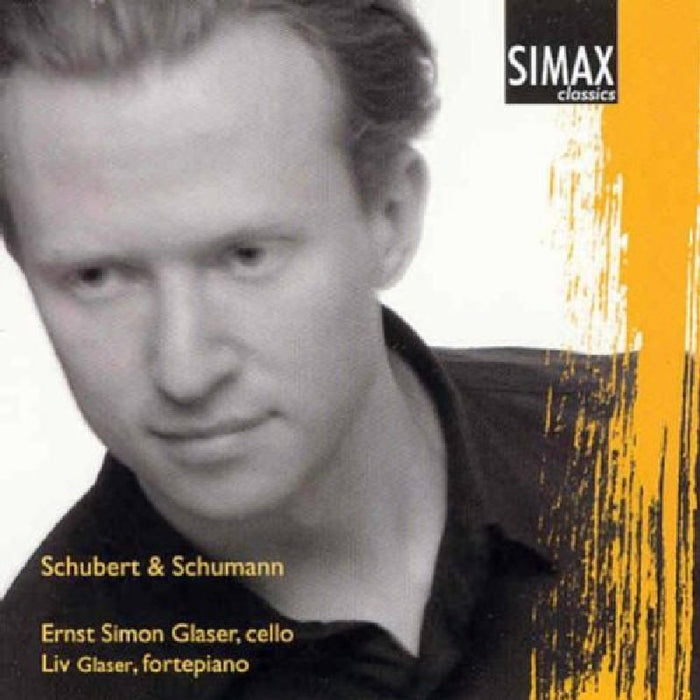Ernst Simon Glaser/Liv Glaser: Schubert & Schumann