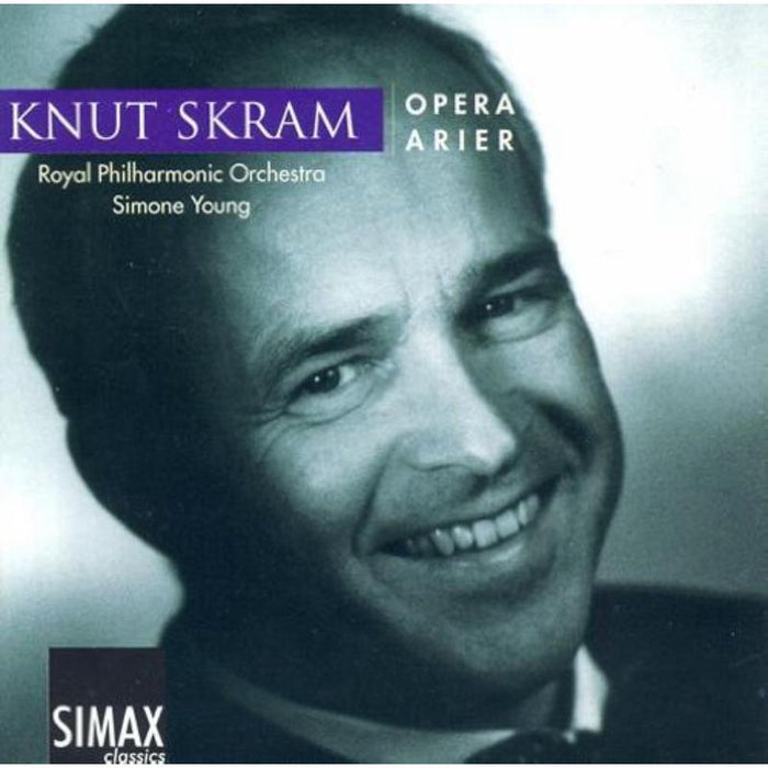 Knut Skram: Knut Skram: Opera Arier