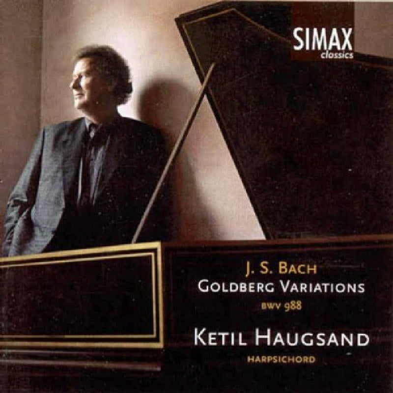 Ketil Haugsand: J.S. Bach: Goldberg Variations, BWV 998