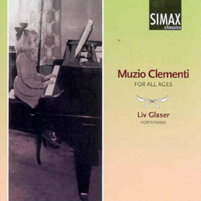 Liv Glaser: Muzio Clementi for All Ages
