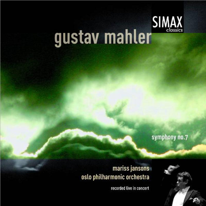 Mariss Jansons & Oslo Philharmonic Orchestra: Gustav Mahler: Symphony No. 7
