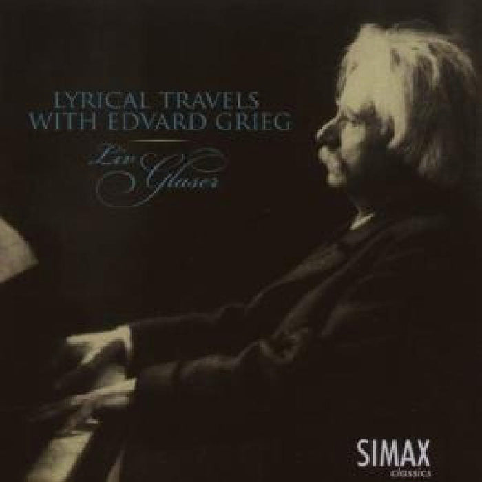 Liv Glaser: Lyrical Travels with Edvard Grieg