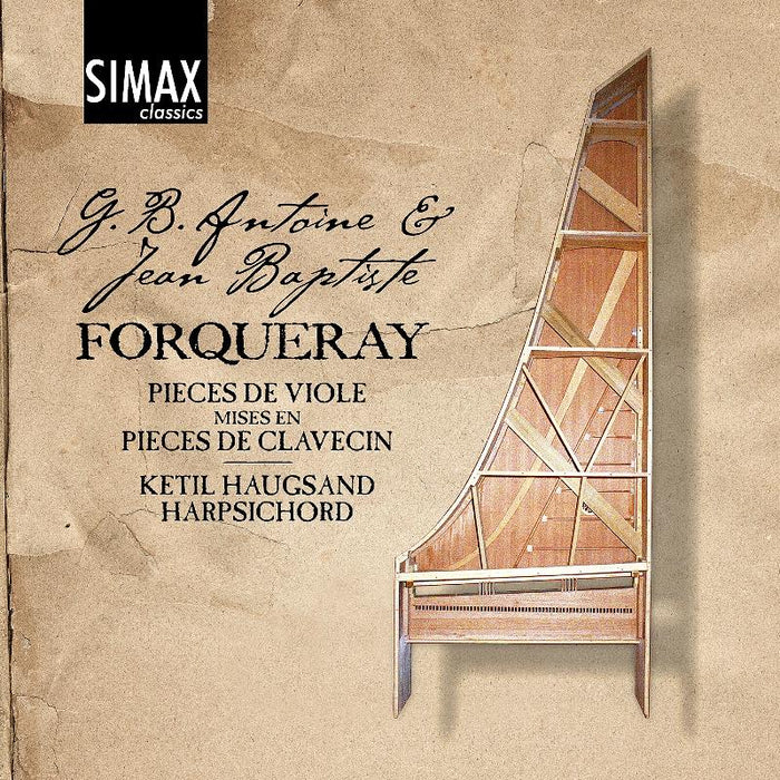 Ketil Haugsand: Forqueray: The Complete Works for Harpsichord (2CD)