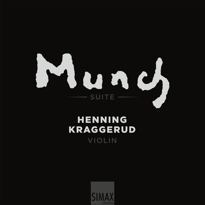Henning Kraggerud: Munch Suite (Limited Edition, includes 15 Munch reproductions)