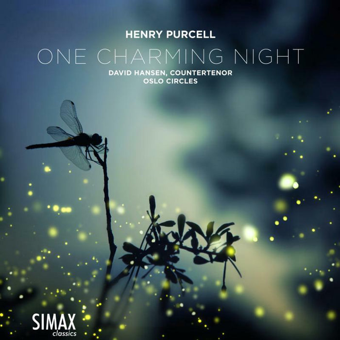 David Hansen & Oslo Circles: Henry Purcell: One Charming Night