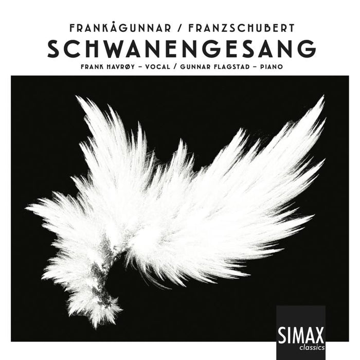Frank Havroy & Gunnar Flagstad: Schubert: Schwanengesang