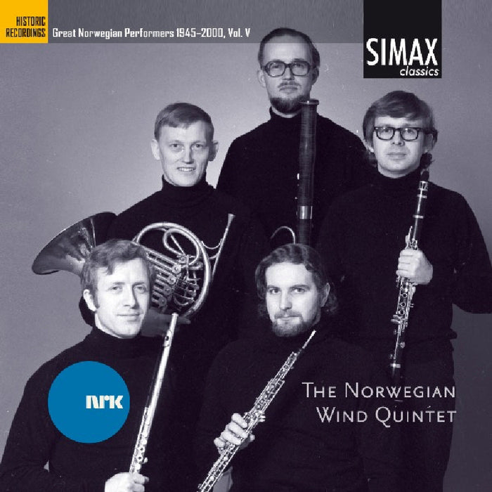 The Norwegian Wind Quintet: Great Norwegian Composers 1945-2000, Vol. 5 - Nielsen, Antonio Bibalo etc.