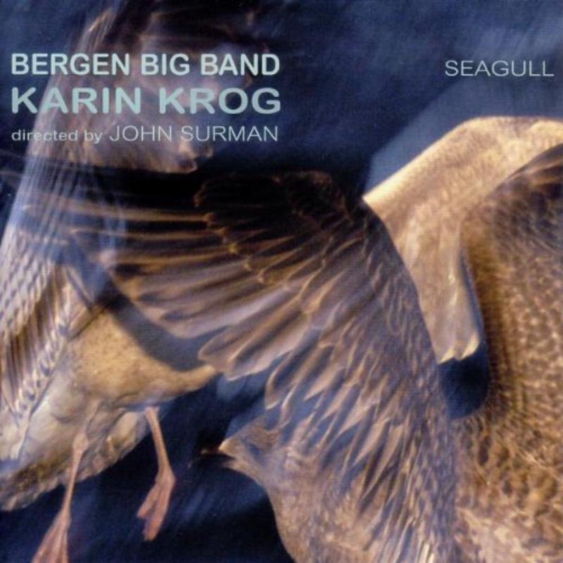 Karin Krog/The Bergen Big Band: Seagull