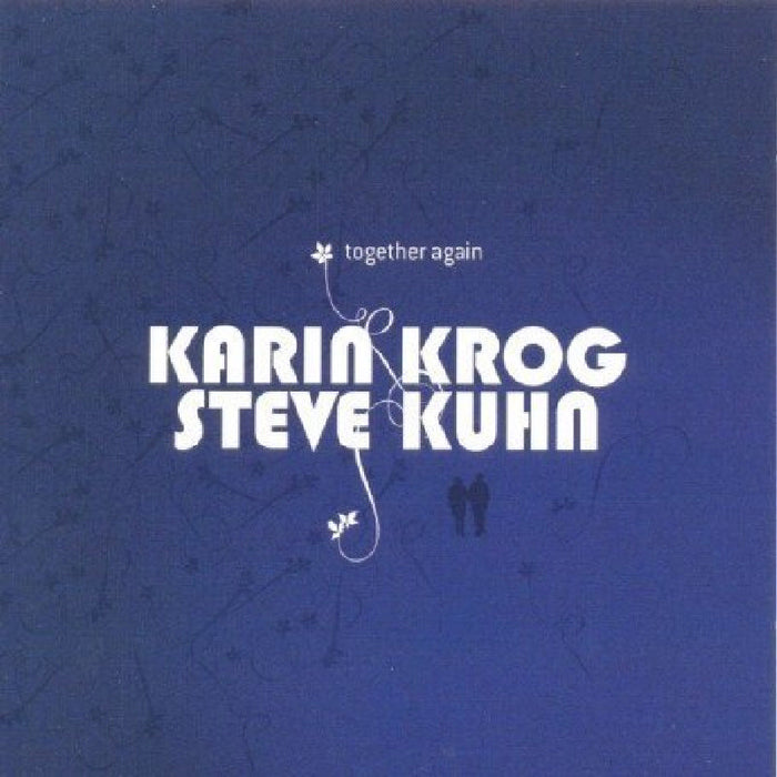 Karin Krog/Steve Kuhn: Together Again