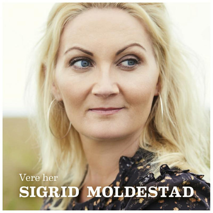 Sigrid Moldestad: Vere Her