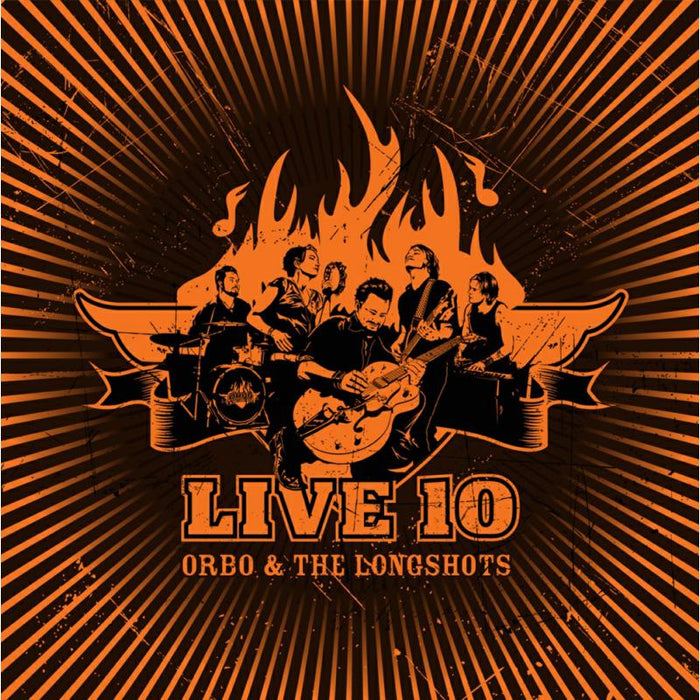 Orbo & The Longshots: Live 10