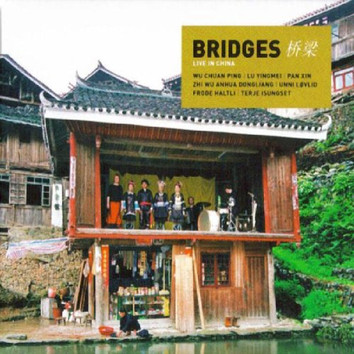 Bridges: Live in China