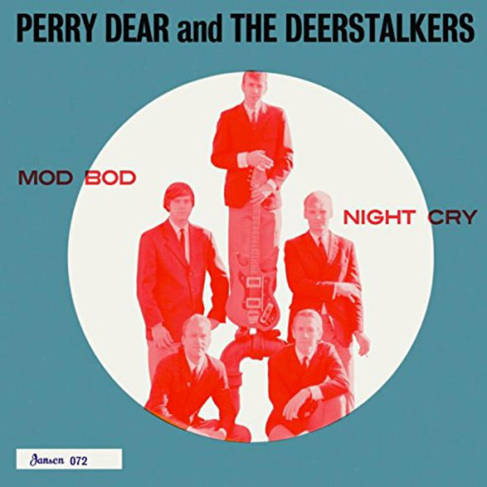 Perry Dear & The Deerstalkers: Mod Bod / Night Cry
