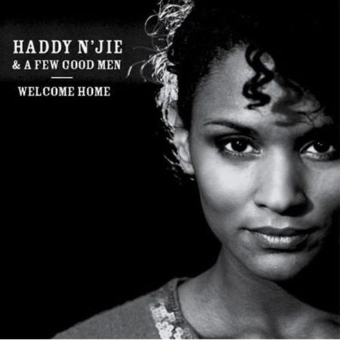 Haddy N'jie & A Few Good Men: Welcome Home