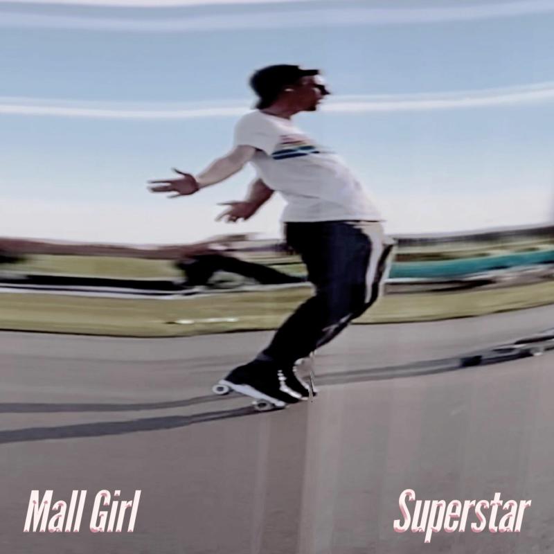 Mall Girl: Superstar (LP)