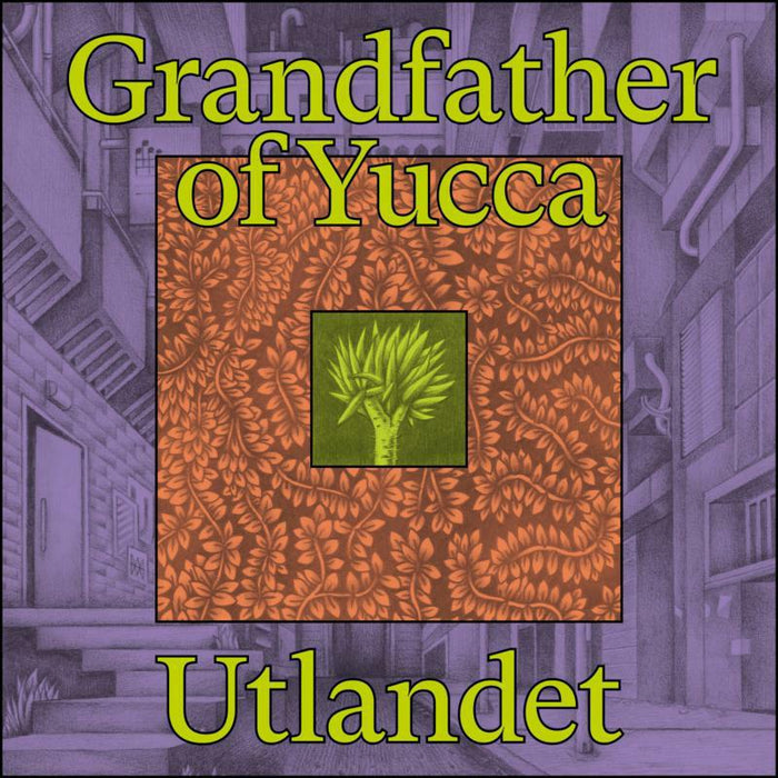 Utlandet: Grandfather of Yucca