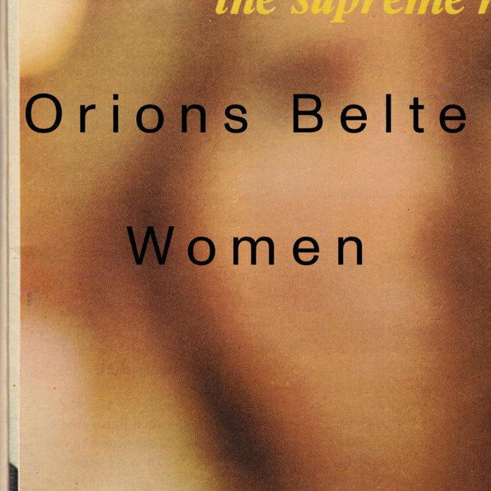 Orions Belte: Women LP