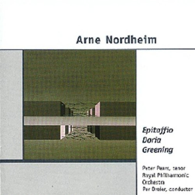 Peter Pears: Arne Nordheim: Epitaffio; Doria; Greening