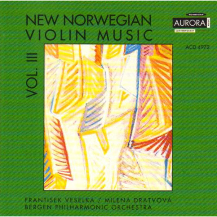 Frantisek Veselka: New Norwegian Violin Music Vol. 3