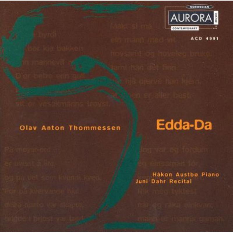 Olav Anton Thomessen: Edda-Da