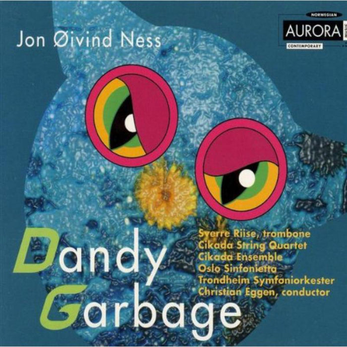 Jon Oivind Ness: Dandy Garbage