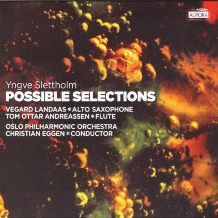 Oslo Philharmonic Orchestra: Yngve Slettholm: Possible Selections