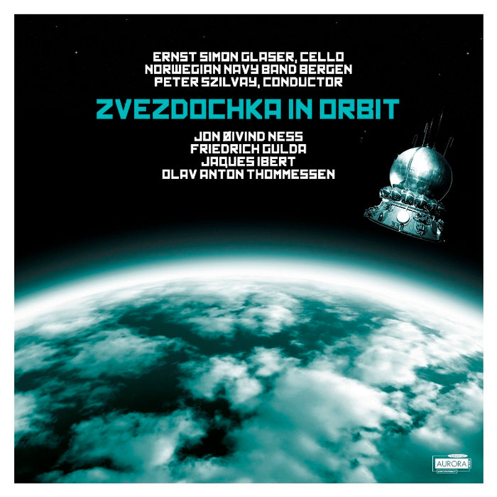 Ernst Simon Glaser, Norwegian Navy Band Bergen & Peter Szilv: Zvezdochka in Orbit