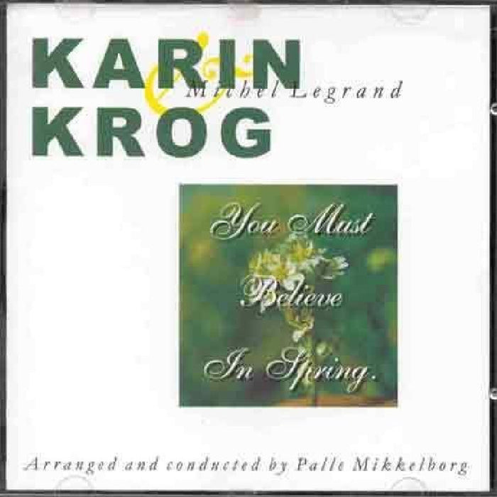 Karin Krog: You Must Believe in Spring