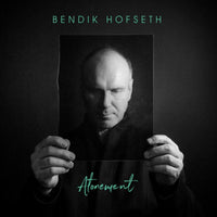 Bendik Hofseth: Atonement