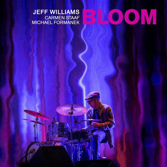 Jeff Williams: Bloom