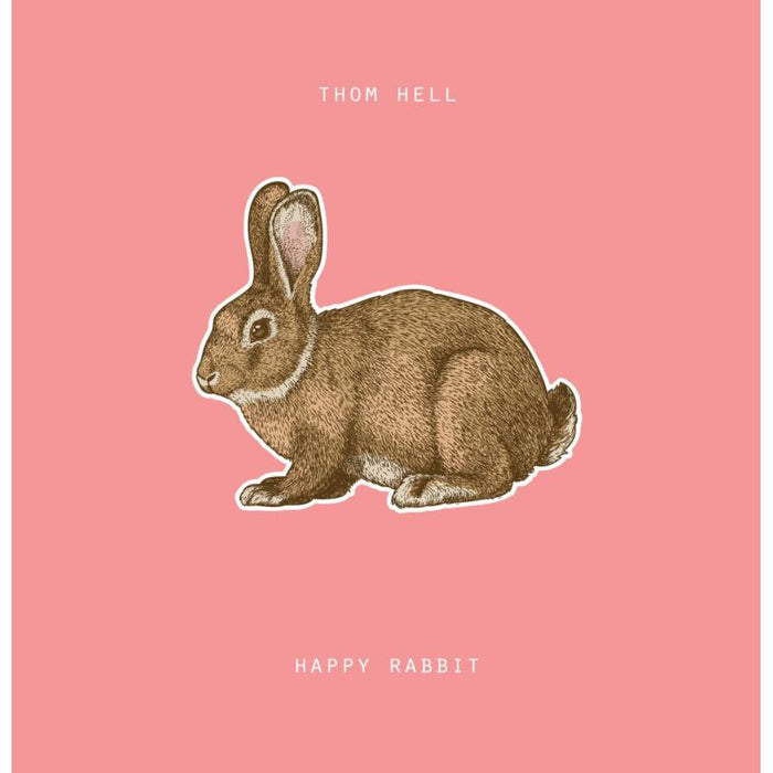 Thom Hell: Happy Rabbit