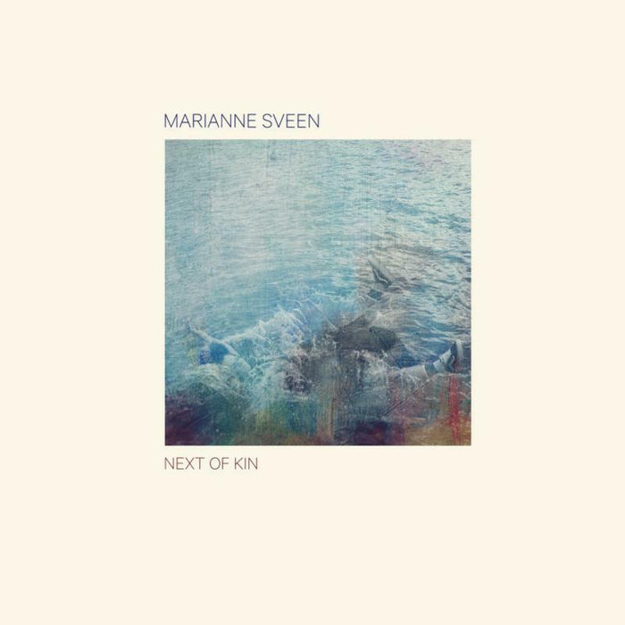 Marianne Sveen: Next Of Kin (LP)