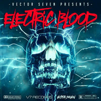 Vector Seven: Electric Blood
