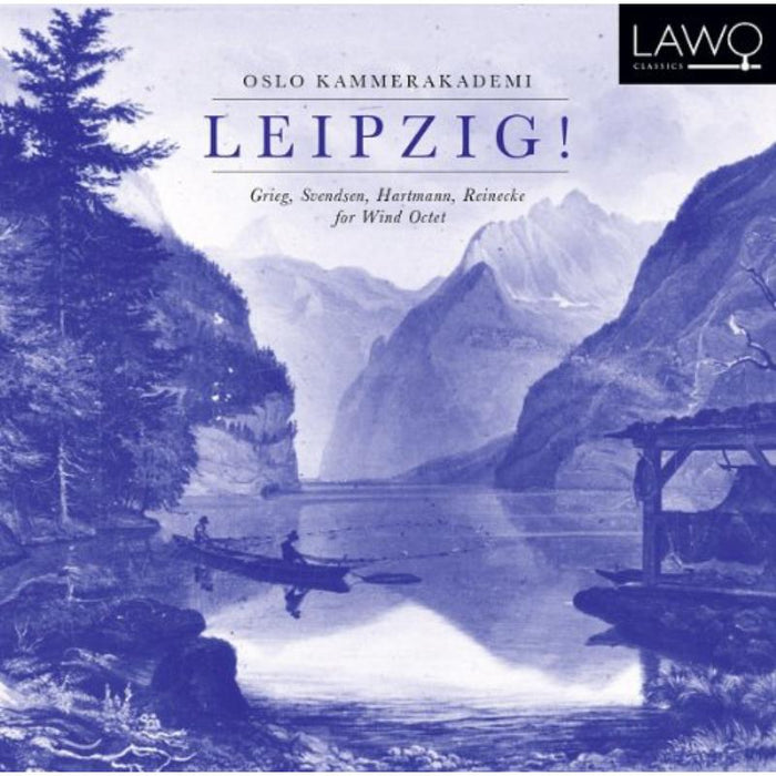 Oslo Kammerakademi: Leipzig!  Music for Wind Octet