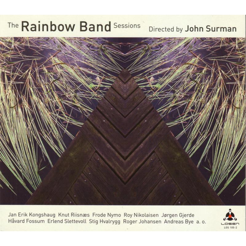 John Surman: The Rainbow Band Sessions