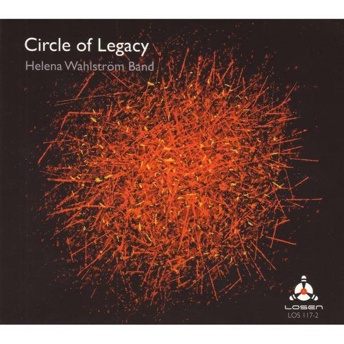Helena Wahlstrom Band: Circle Of Legacy